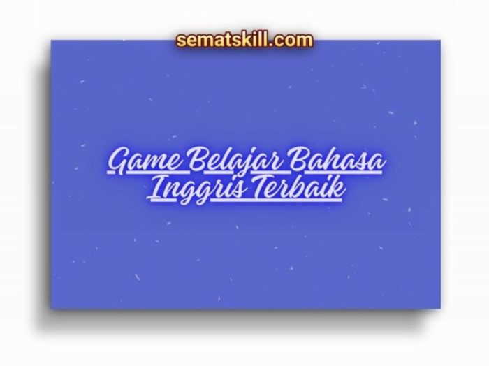 Game Belajar Bahasa Asing yang Seru