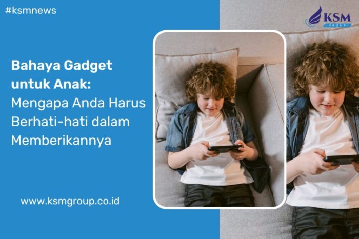 Bahaya Gadget untuk Anak